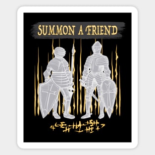 Summon A Friend Magnet